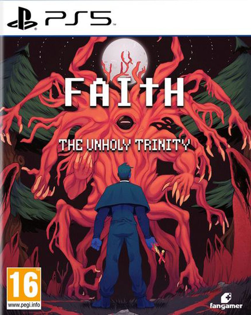 Faith The Unholy Trinity